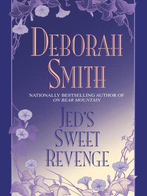 cover image of Jed's Sweet Revenge